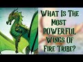 What Is The Most POWERFUL Wings Of Fire Tribe?