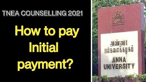 TNEA 2021 | How to pay Initial deposit payment | Special / General Reservation Counselling