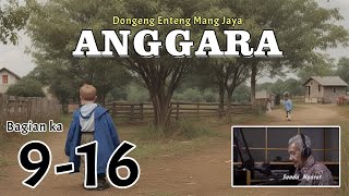 Dongeng Mang Jaya  Neangan Bapa  Bagian Ka 916