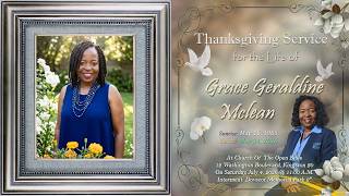 Thanksgiving Service  for  the life of  Grace Geraldine Mclean