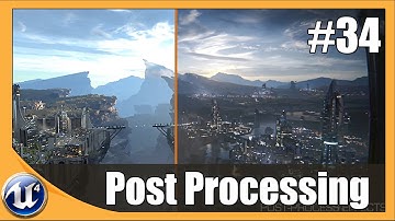 Unreal Engine 4 Beginner Tutorial Series - #34 Post Processing