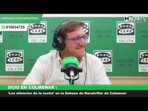 Ocio en Colmenar : &lsquo;Los silencios de la noche&rsquo; en la Dehesa de Navalvillar de Colmenar