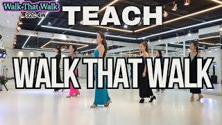 Walk That Walk line dance | teach | Novice | WCS | 웤 뎃 웤 티치 라인댄스 | 사)위더스 코리아