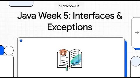 Java Week 5: Java  Interfaces & Exceptions