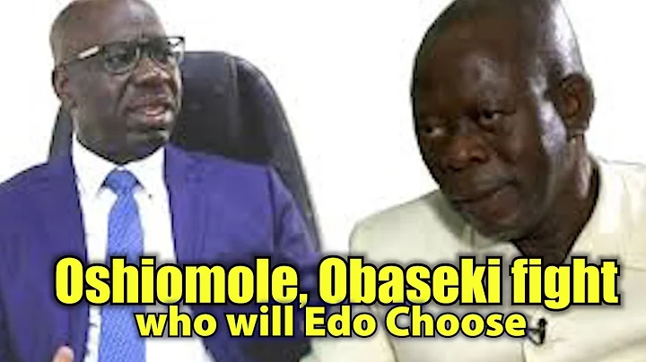 Oshiomole vs. Obaseki battle for supremacy in Nigeria who will Edo People support?