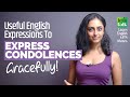 Useful Phrases For Expressing Condolences In English | Expressions To Show Sympathy | English Lesson