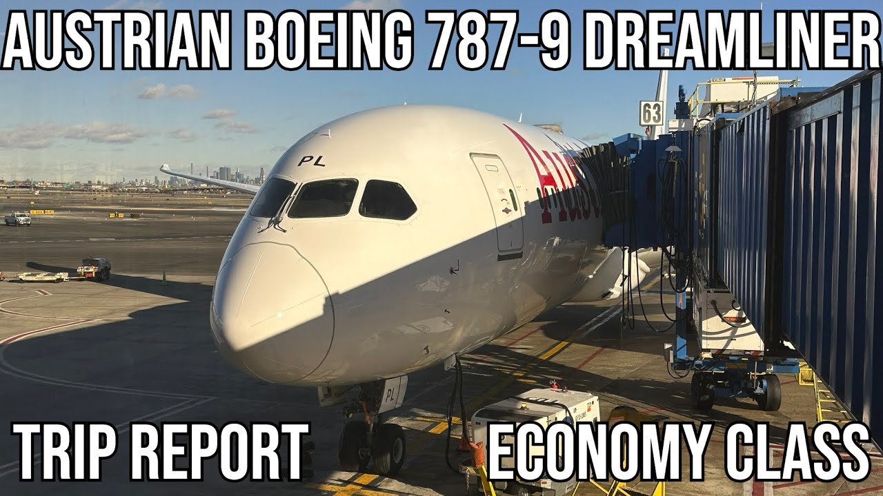 [TRIP REPORT] Austrian Boeing 787-9 Dreamliner (ECONOMY) Vienna (VIE) - Newark (EWR)