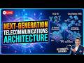 📞The Evolution of Next-Generation Telecommunications Architecture