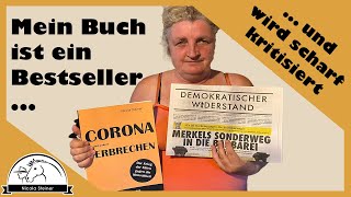 Hurra: Mein Buch ist ein Bestseller im Demokratischen Widerstand und wird andererseits verrissen