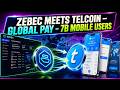 Zebec Network &amp; Telcoin Could Scale 7B Mobile Users: ZBCN
