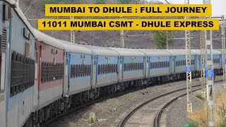 Mumbai To Dhule : Full Journey : 11011 Mumbai CSMT  Dhule Express : Indian Railways