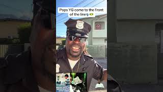 Pops YG come to the front of the line