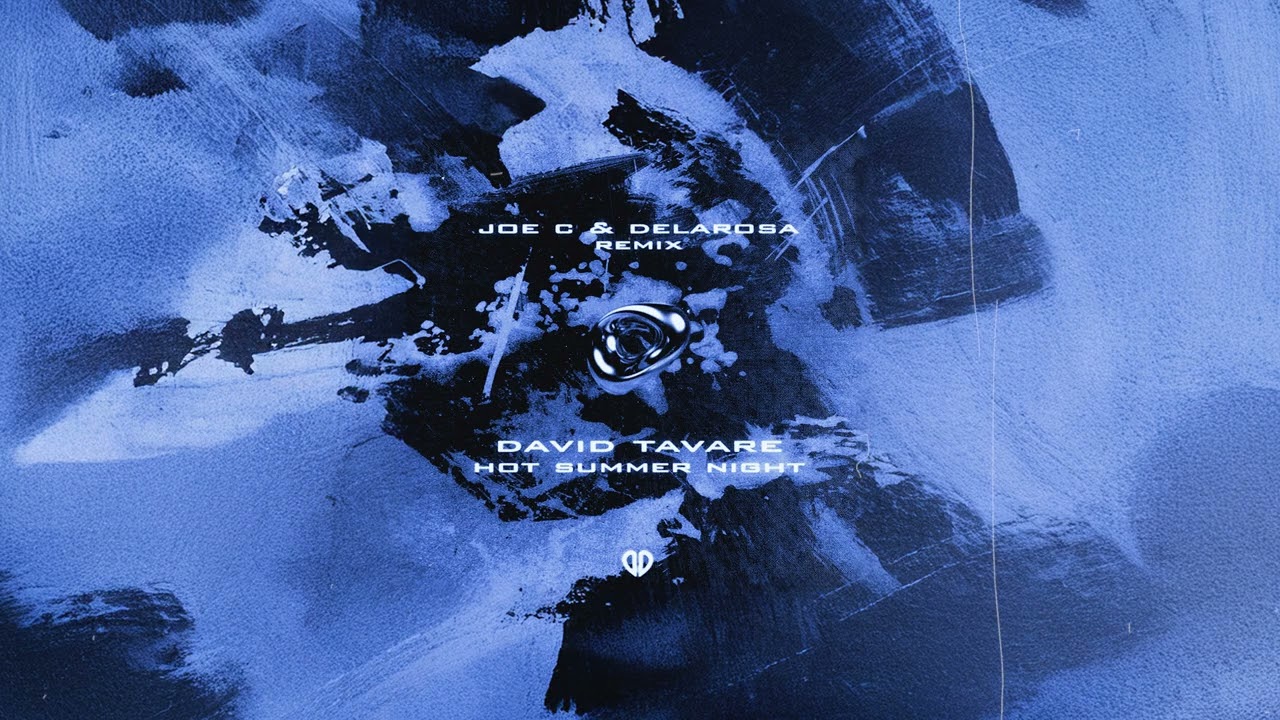 David Tavare feat. 2 Eivissa - Hot Summer Night (Joe C, DELAROSA