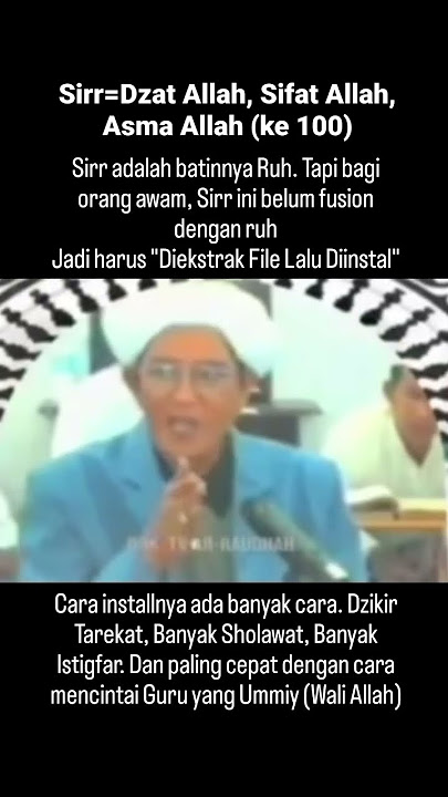 Sirr adalah Batin dari Ruh Setiap Manusia. #abahgurusekumpul #rasulullah