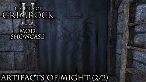 Legend of Grimrock 2 [Mod Showcase 2-2 - Artifacts of Might]
