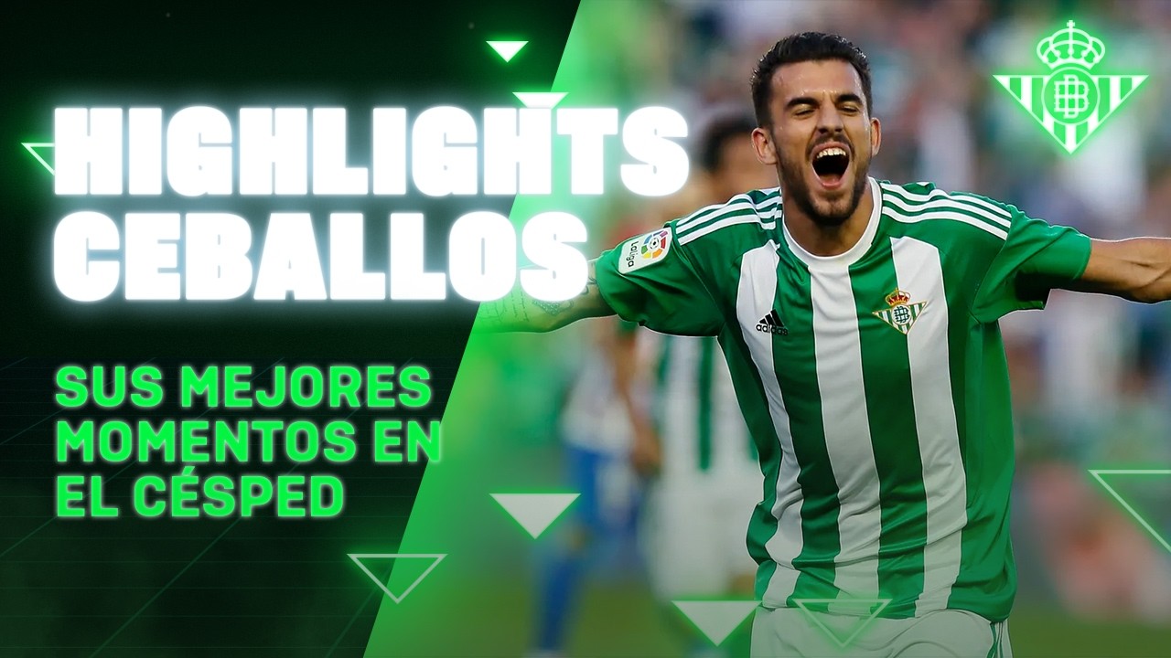 Disfruta de los HIGHLIGHTS de DANI CEBALLOS en el Real Betis Balompié. ⚽💚