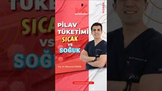 Pilav tüketimi: Sıcak ve Soğuk