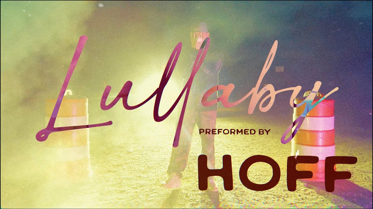 Watch Hoff - Lullaby (Directed by Harrison Cauthen) | Sony A7iii on YouTube Watch Hoff - Lullaby (Directed by Harrison Cauthen) | Sony A7iii on YouTube