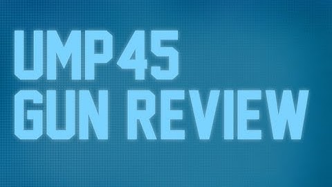UMP45 - CS:S Gameplay & Gun Review