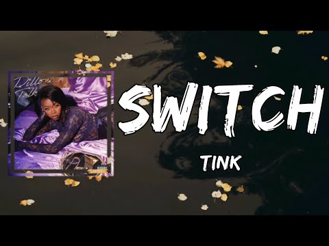 Tink - Switch