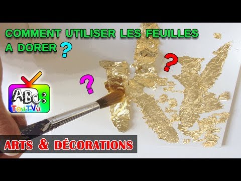 Vidéo: Comment Utiliser La Feuille D'or