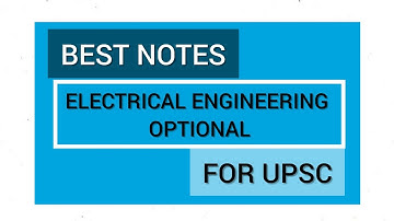 Best notes for electrical engineering optional for UPSC #upsc