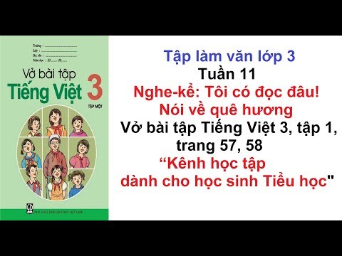 Video Tập làm văn lớp 3 - Tuần 11 - Vở bài tập tiếng việt 3... - youtube