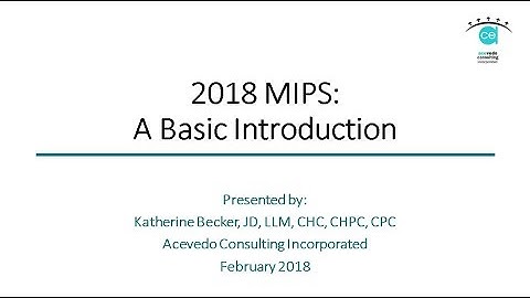 2018 MIPS - A Basic Introduction