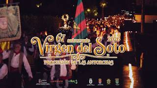 PROCESIÓN DE LAS ANTORCHAS VIRGEN DEL SOTO 2026 Iruz de Toranzo Cantabria