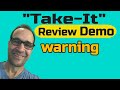 Take It Review Demo Take It Flash Sale Warning Honest Review 😬