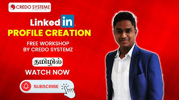 Linkedin Profile Creation தமிழில் | What & why is #Linkedin | Step by Step #Tutorial #jobsearch