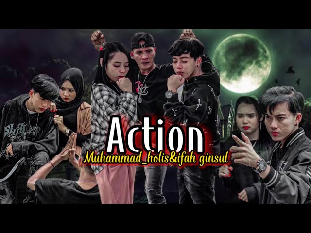 Kumpulan vidio action Terkeren | muhammad_holis & Ifah Ginsul class=