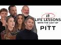 The Pitt Season 2 Cast Shares Their Biggest Life Lessons