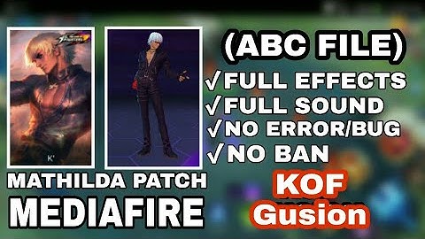 (ABC FILE) Gusion "K" KOF Full Effects + Sounds Skin Script | MLBB | Rymor Gaming