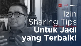 Izin Sharing Tips Untuk Jadi Yang Terbaik! | Helmy Yahya Bicara