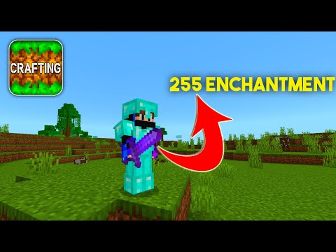 How to Get 255 Enchantment in Crafting and Building | Crafting and Building Mod