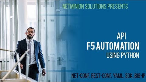 Automating F5 Application Services: A Practical Guide|| F5 Python automation|| F5 Automation API