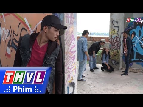 Video THVL | Xả thân cứu Lam, Vũ không ngờ người đẹp này có... - youtube
