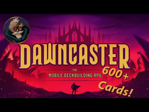 Introduction to Dawncaster - The Mobile Deckbuilding RPG