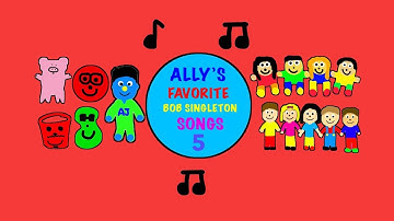 Ally’s Favorite Bob Singleton Songs 5