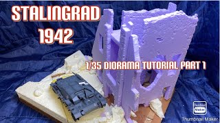 Make Ww2 Diorama Stalingrad Part 1 1:35