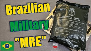 Brazilian Navy MRE (RAC) Marine Combat Ration 24-Hour 🇧🇷Marinha Do Brasil Military Meal Ready To Eat