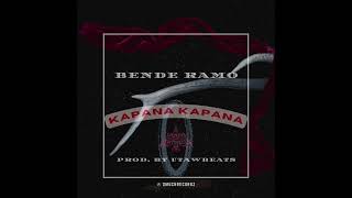 Bende Ramo - KAPANA KAPANA (feat.Utawbeats) Resimi