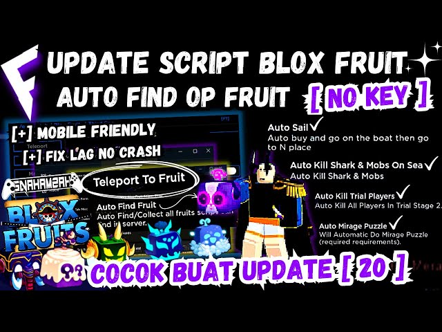 UPDATE 20 ] BLOX FRUIT SCRIPT NO KEY, AUTO FIND FRUIT, KILL TERROR SHARK