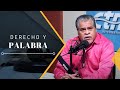 Derecho y Palabra | Profetiza en la sociedad