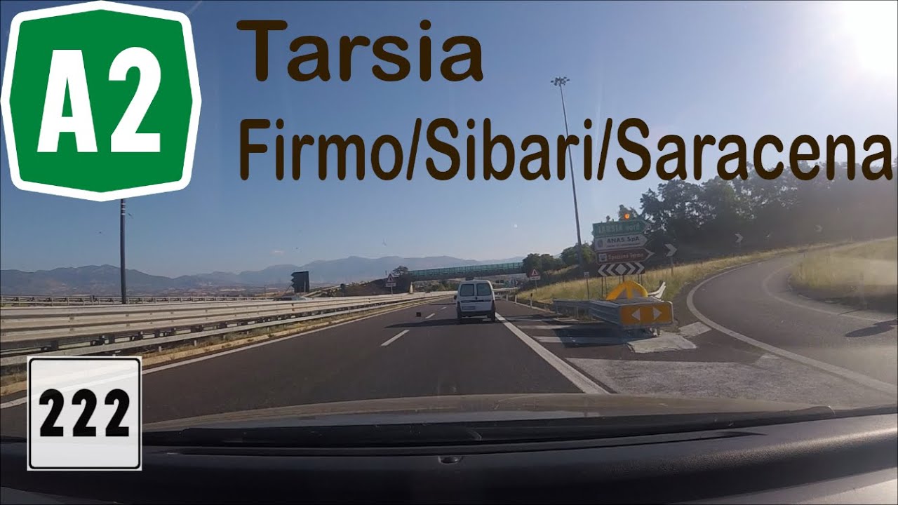 I - Autostrada A2 - Tratto ammodernato Tarsia-Firmo/Sibari/Saracena💡