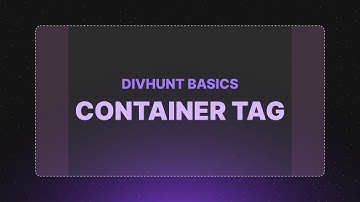 Container | Divhunt Basics