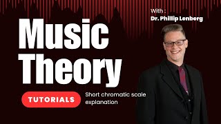 Music Theory - Short chromatic scale explanation