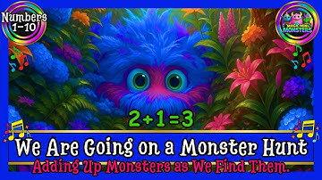 We Are Going on a Monster Hunt | Counting 1-10 Song | Magic Mini Monsters #magicminimonsters