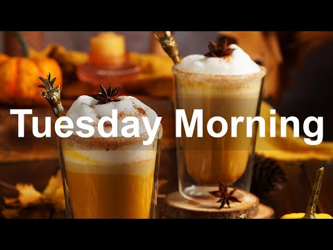 Tuesday Morning Jazz - Great Feeling Bossa Nova Jazz Music Vibes